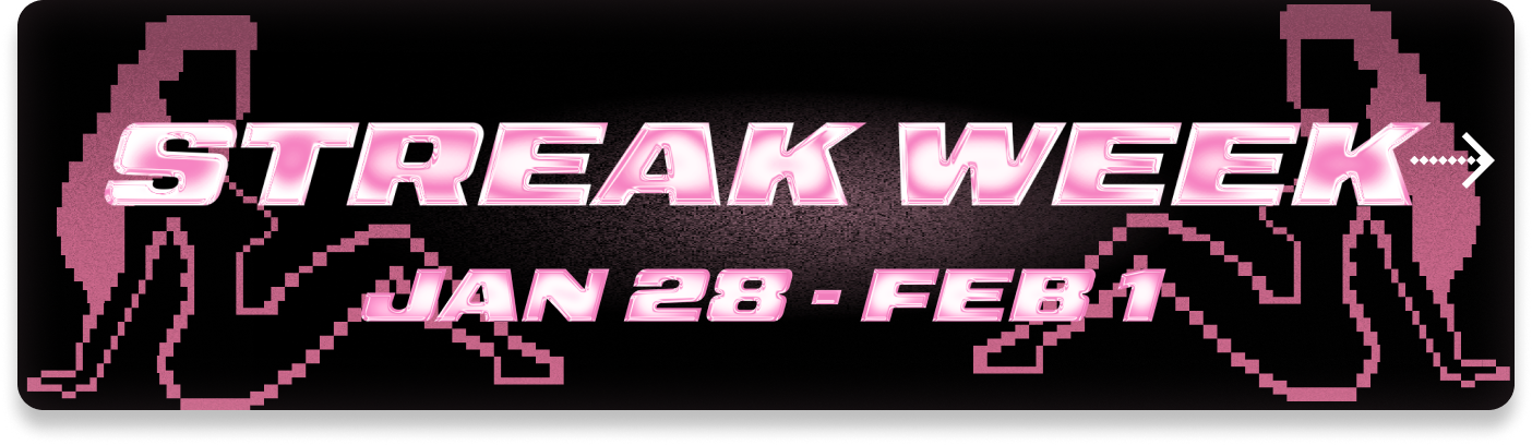 STREAK WEEK